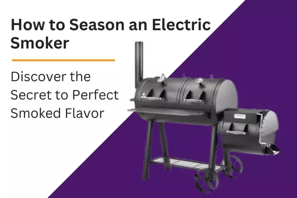 How to season an electric smoker
