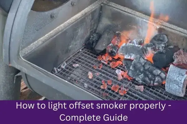 How to light smoker properly